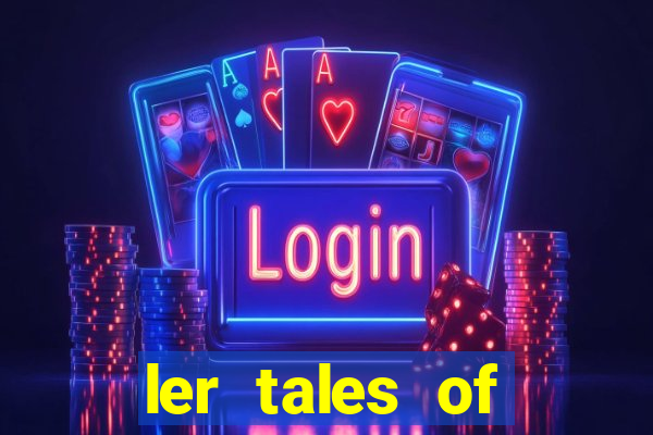 ler tales of demons and gods